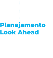 planejamento look ahead