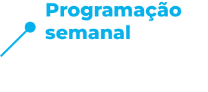 programação semanal
